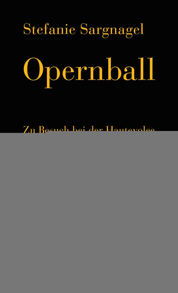 Sargnagel, Stefanie: Opernball - Romane  