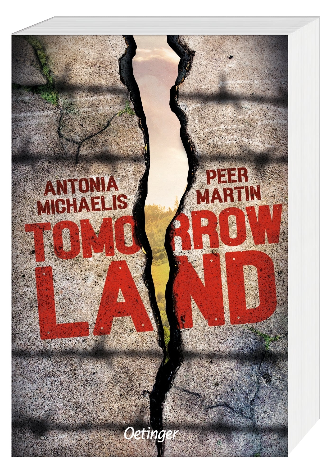 von Peer Martin, Antonia Michaelis: Tomorrow Land