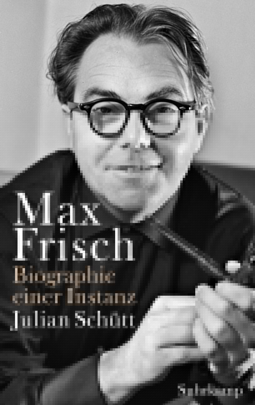 Schütt, Julian: Max Frisch -  Biographien 