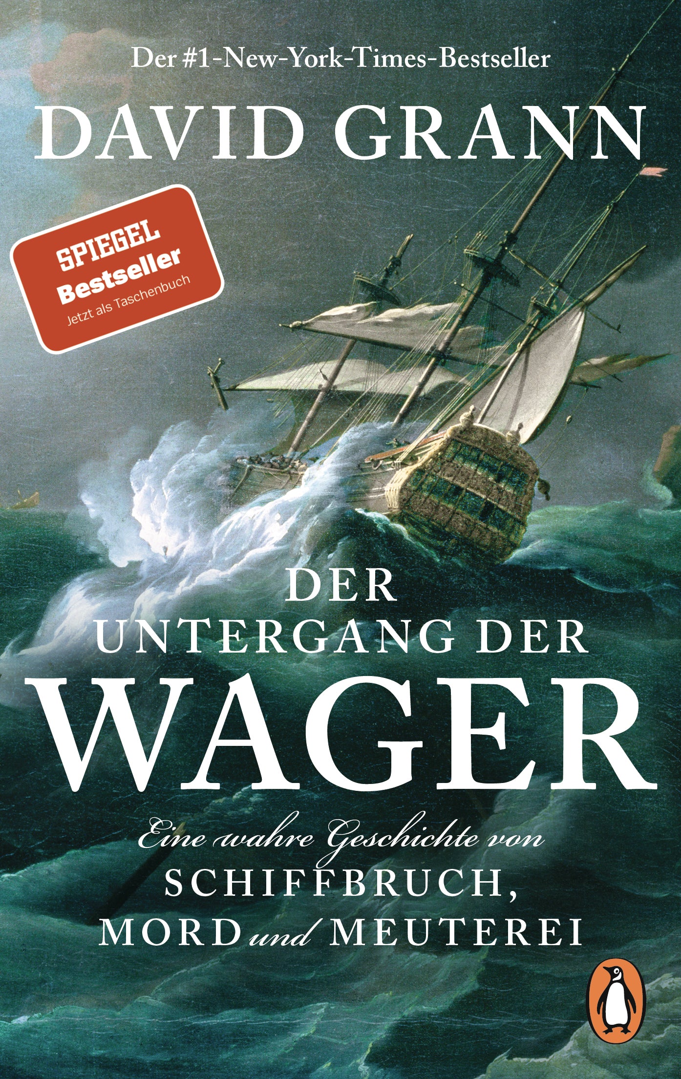 von David Grann, übersetzt von Rudolf Mast: Der Untergang der "Wager"