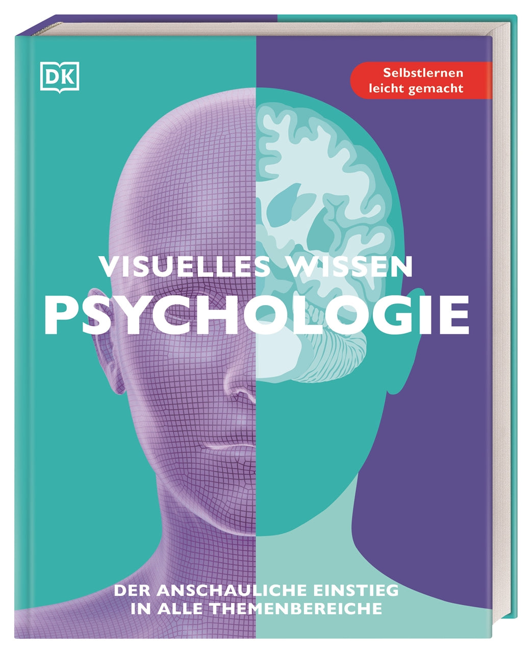 von Tom Buxton-Cope, Ali Abbas, Stacey Bedwell, Mo Hunter u.a.: Visuelles Wissen. Psychologie -  Psychologie & Ratgeber 