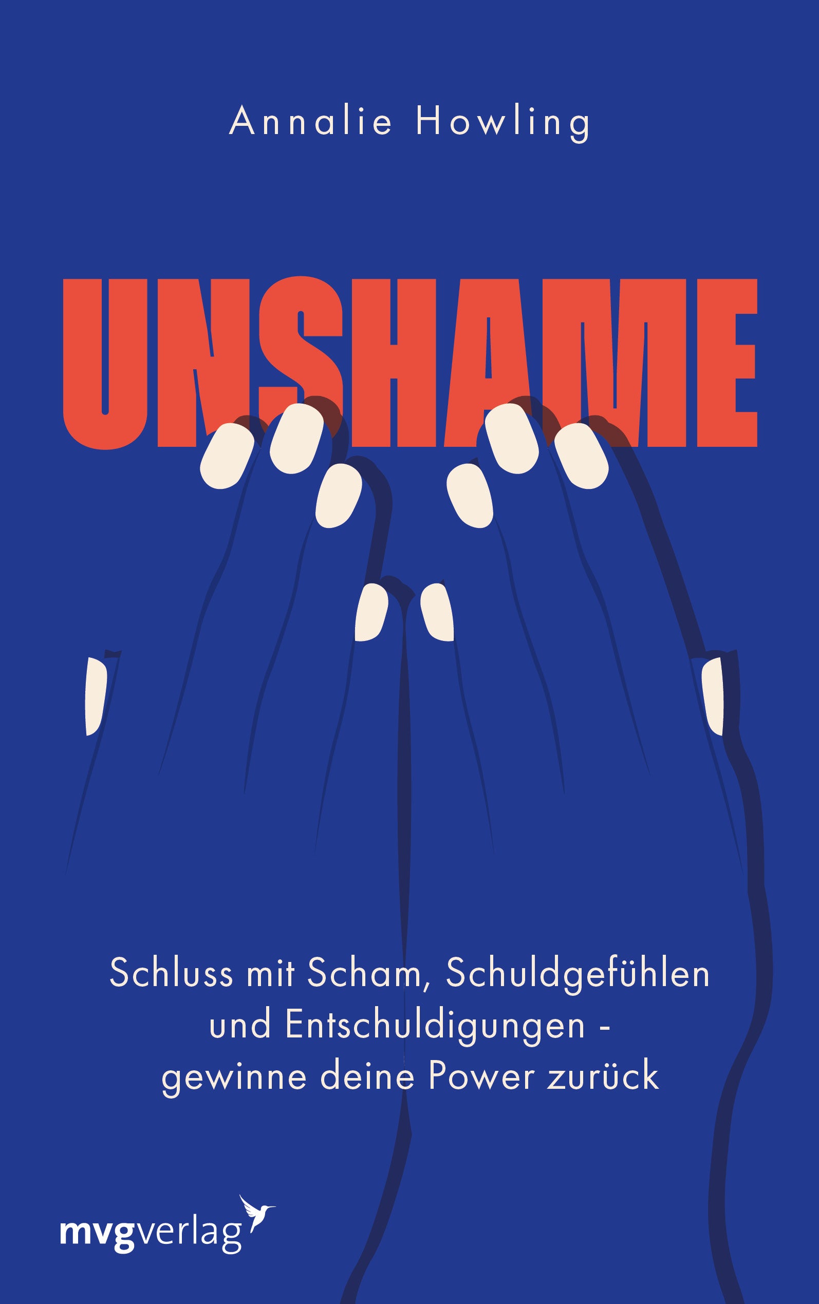 von Annalie Howling, übersetzt von Katja Theiß: Unshame