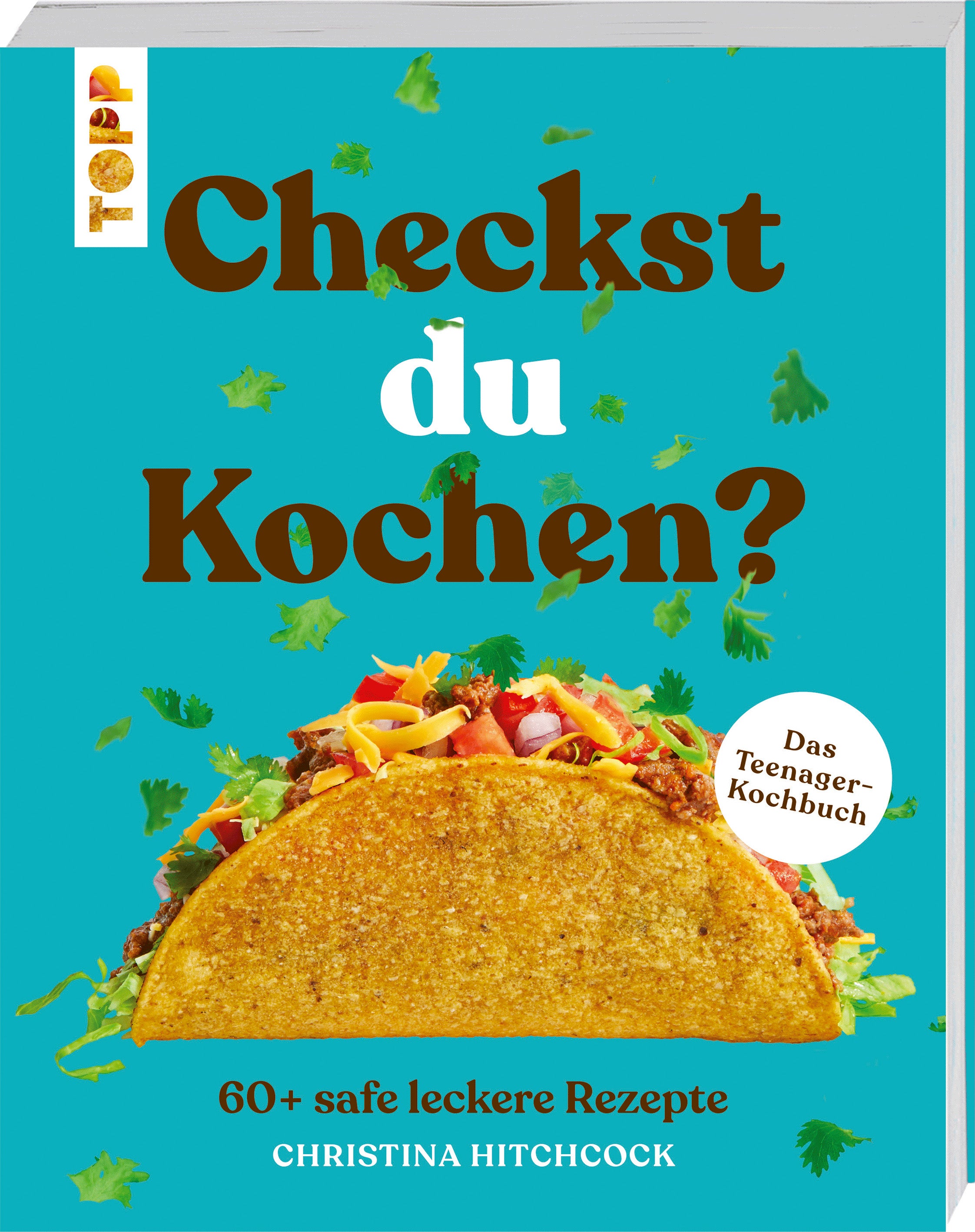 übersetzt von Birgit van der Avoort, von Christina Hitchcock: Checkst du Kochen?
