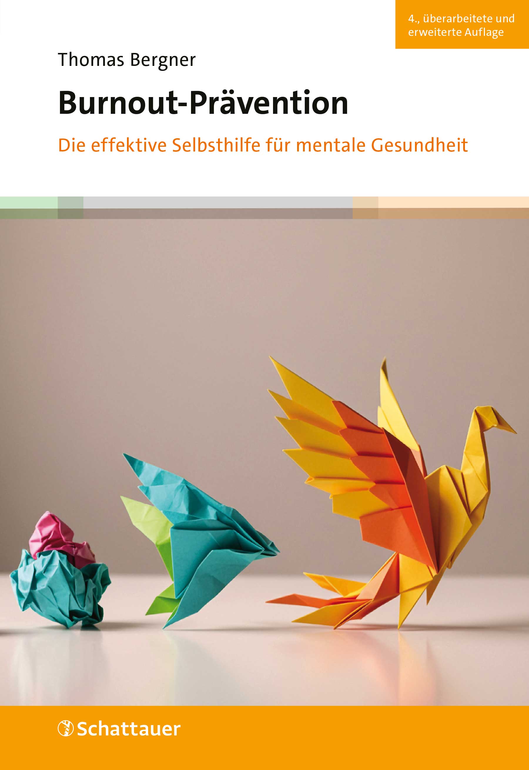 von Thomas Bergner: Burnout-Prävention