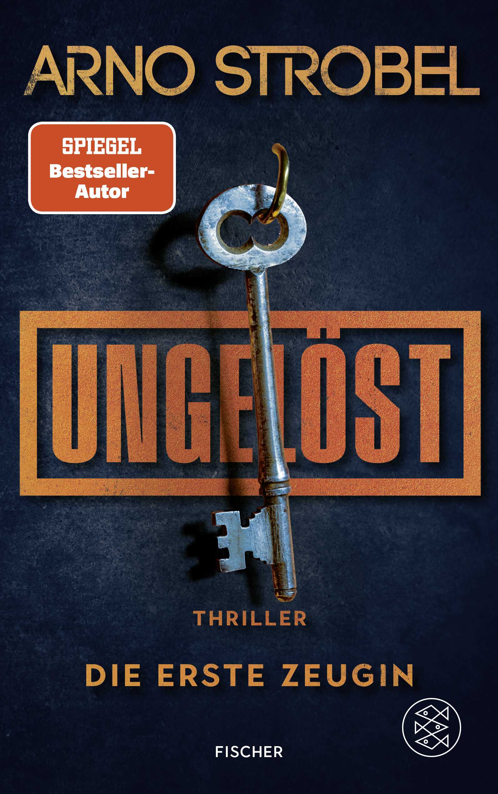 von Arno Strobel: Ungelöst – Die erste Zeugin - Krimis & Thriller  