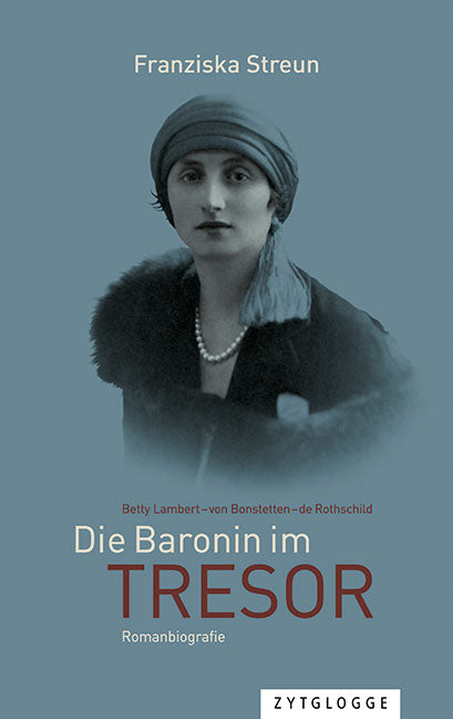 Streun, Franziska: Die Baronin im Tresor