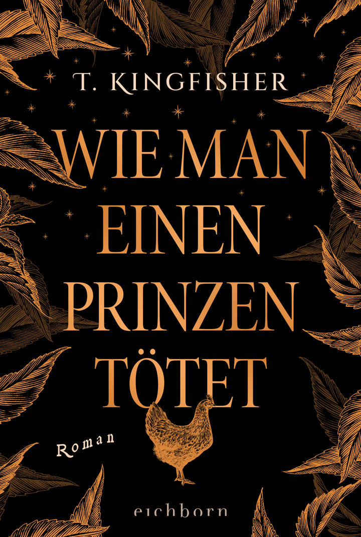 Kingfisher, T.: Wie man einen Prinzen tötet