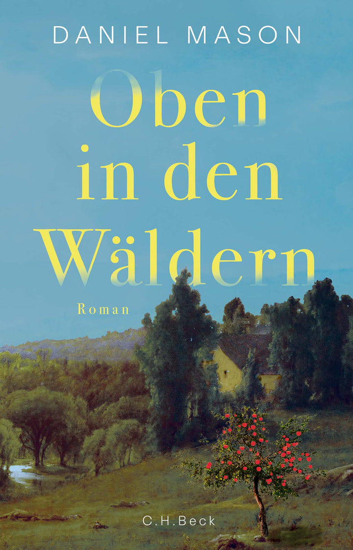 Mason, Daniel: Oben in den Wäldern