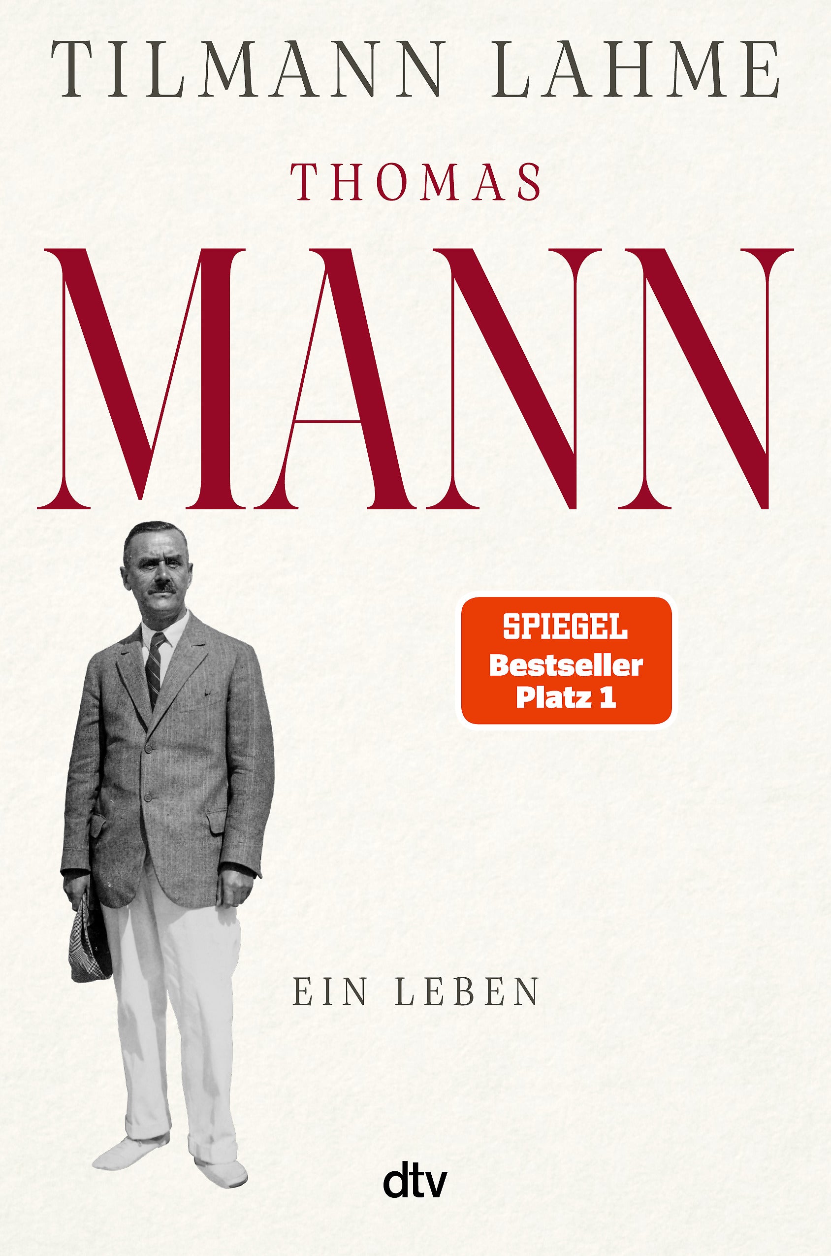 Lahme, Tilmann: Thomas Mann