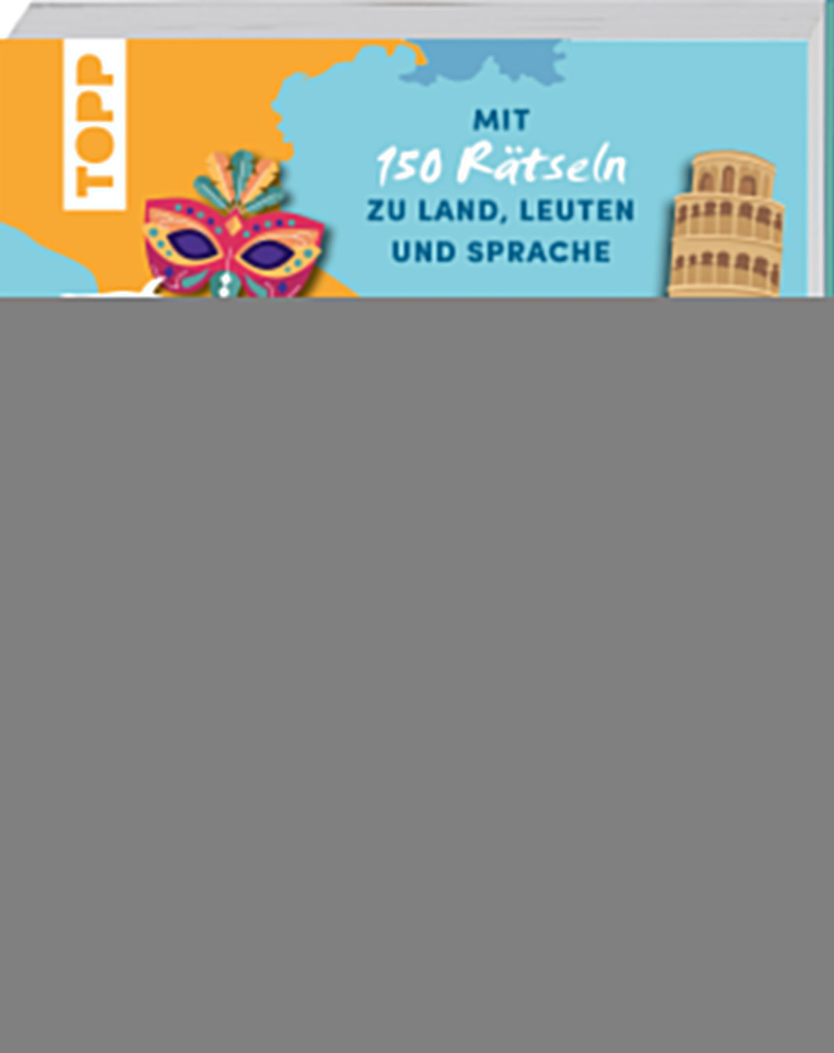 Arendt, Kaddy; Schauff, Frida: Urlaubsreise-Rätselbuch Italien - Mit 150 Rätseln zu Land, Leuten und Sprache -  Sprachen 