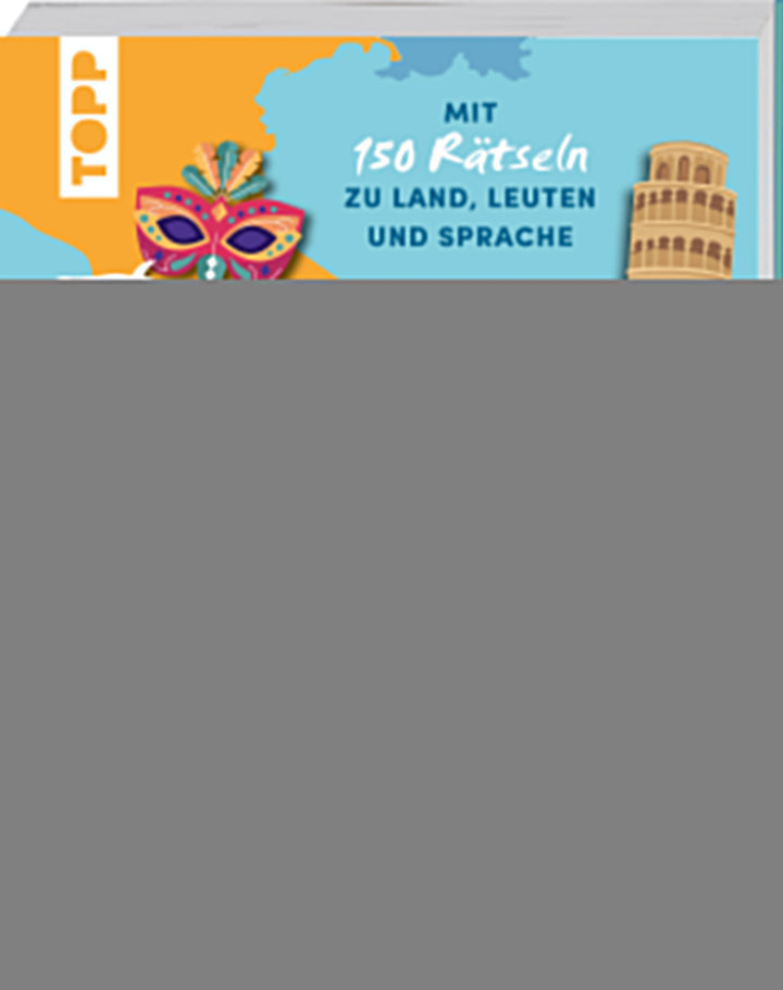 Arendt, Kaddy; Schauff, Frida: Urlaubsreise-Rätselbuch Italien - Mit 150 Rätseln zu Land, Leuten und Sprache -  Sprachen 