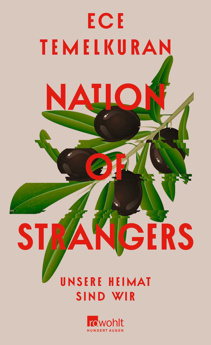 von Ece Temelkuran, übersetzt von Michaela Grabinger: Nation of Strangers