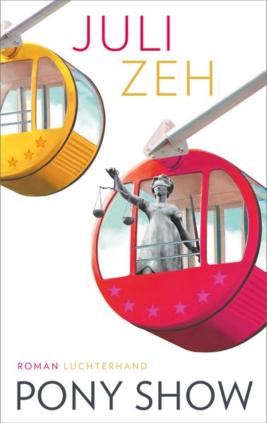 von Juli Zeh: Pony Show - Belletristik
