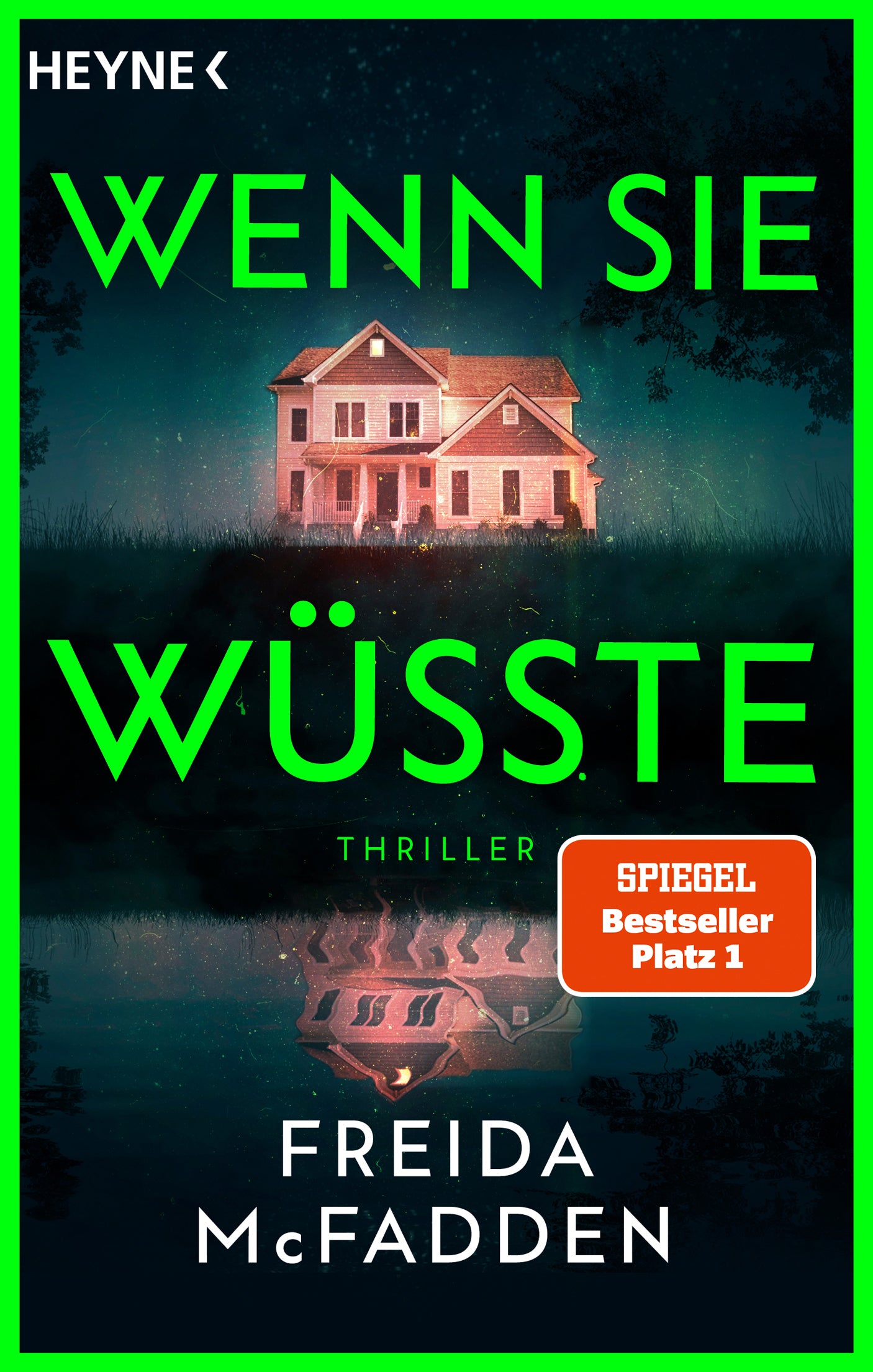 McFadden, Freida: Wenn sie wüsste