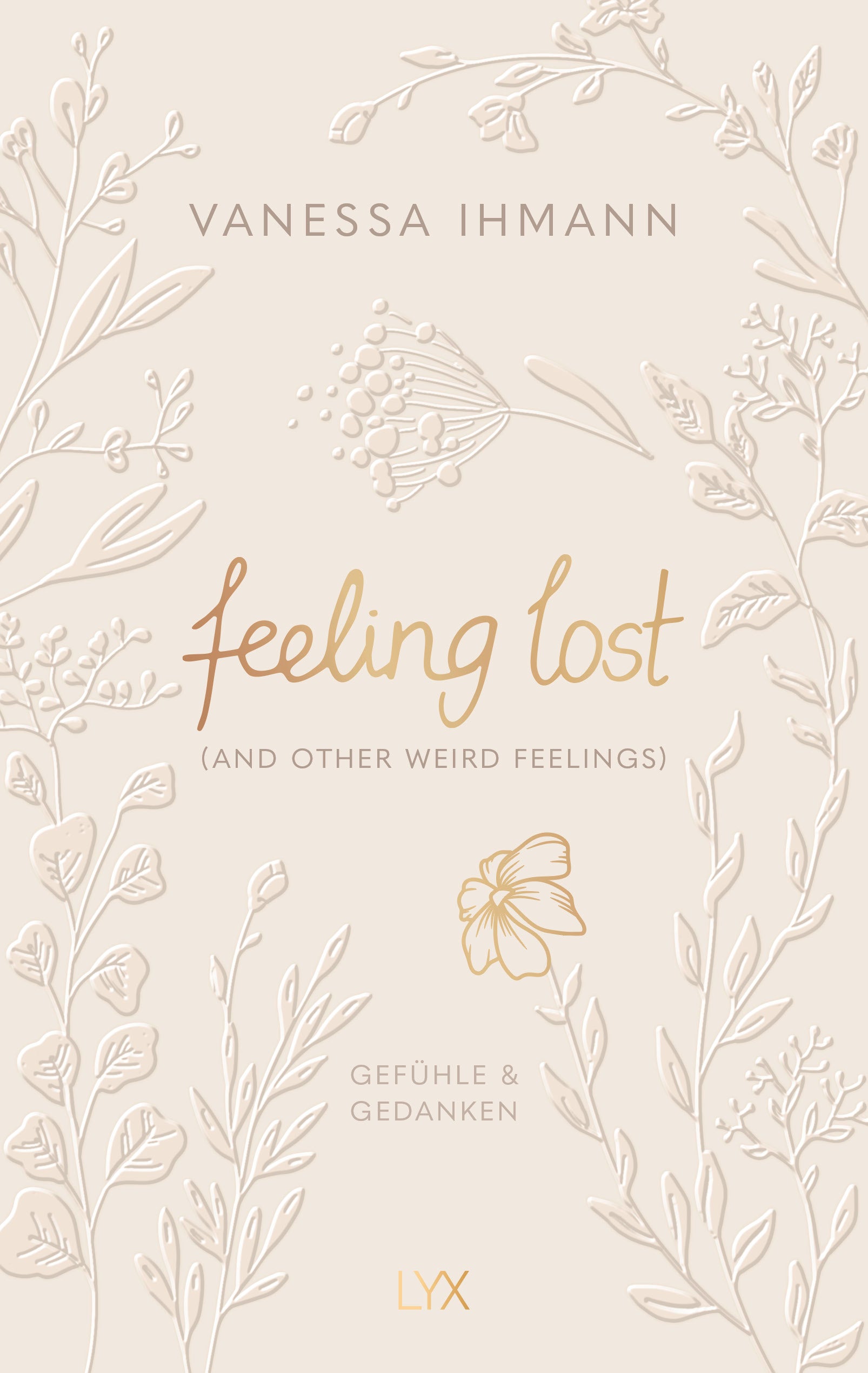 von Vanessa Ihmann: feeling lost (and other weird feelings)