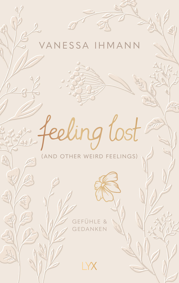 von Vanessa Ihmann: feeling lost (and other weird feelings)