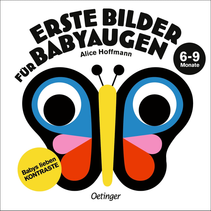 Hoffmann, Alice: Erste Bilder für Babyaugen. 6-9 Monate