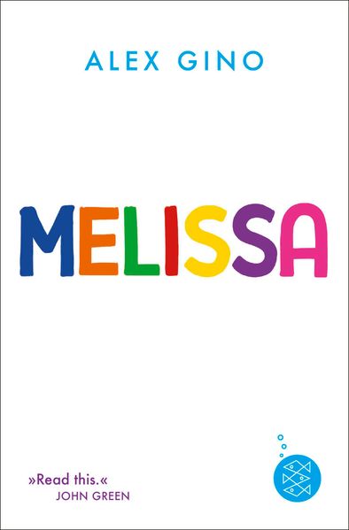 Gino, Alex: Melissa -   Kinderbücher ab 10 Jahren