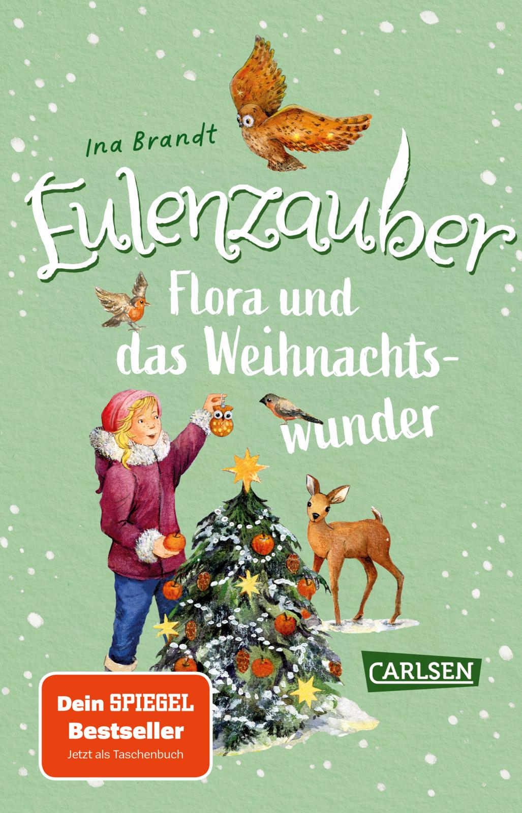 von Ina Brandt, illustriert von Irene Mohr, Julia Walther: Eulenzauber: Flora und das Weihnachtswunder