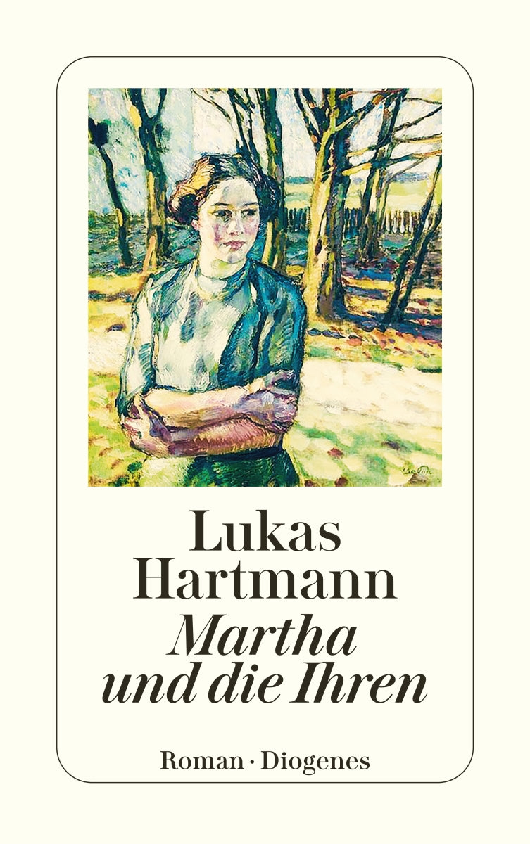 von Lukas Hartmann: Martha und die Ihren