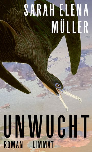 Müller, Sarah Elena: Unwucht - Schweizer Literatur  