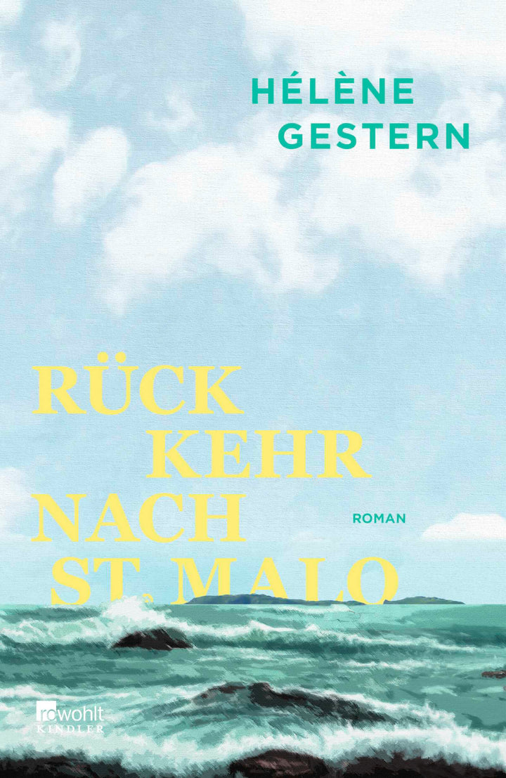 von Hélène Gestern, übersetzt von Patricia Klobusiczky, Brigitte Große: Rückkehr nach St. Malo