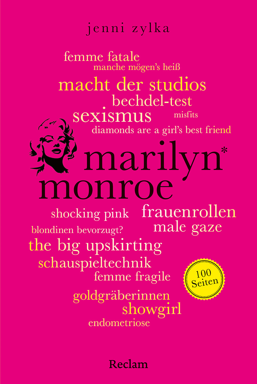 von Jenni Zylka: Marilyn Monroe. 100 Seiten