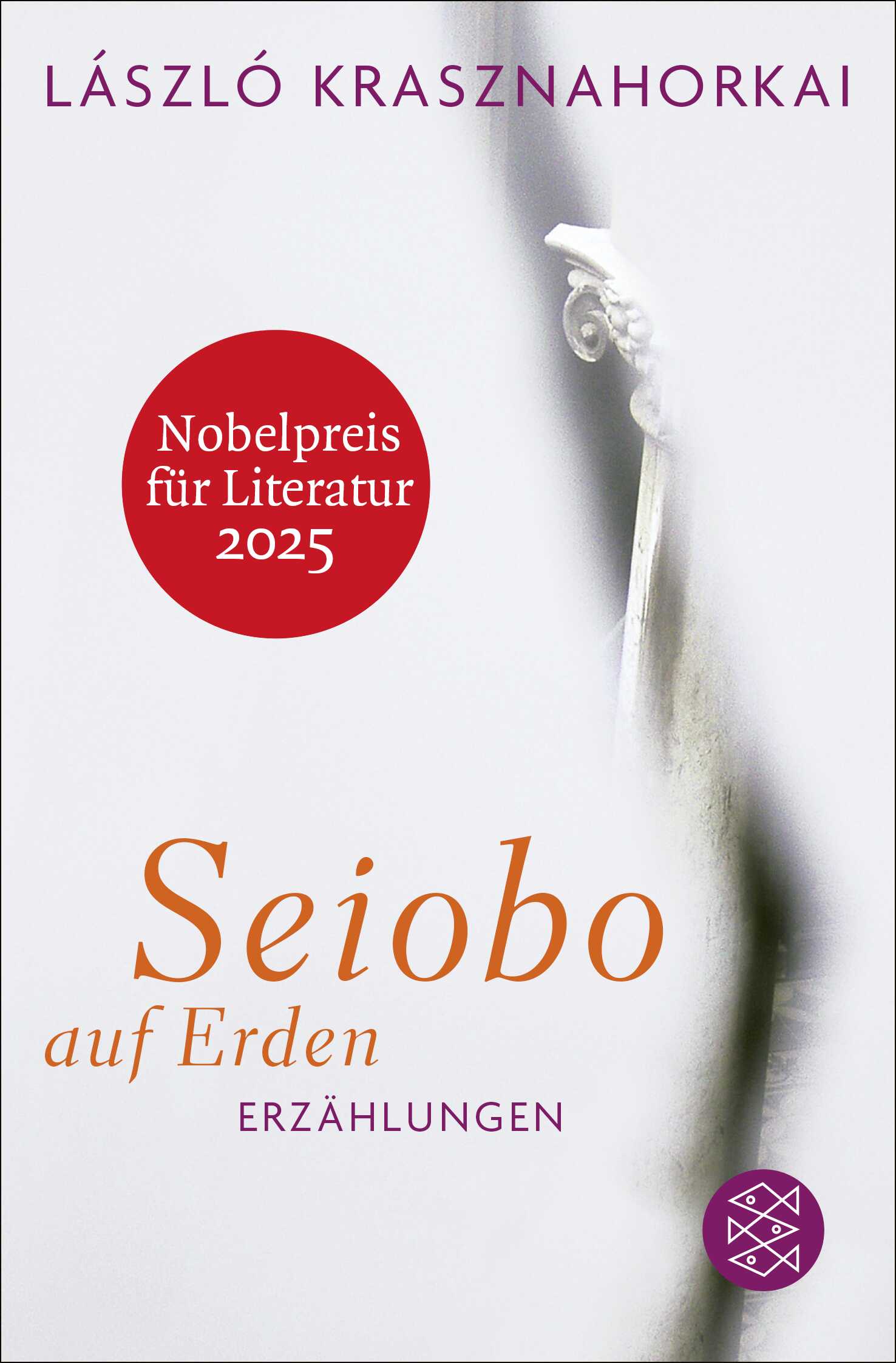 Krasznahorkai, László: Seiobo auf Erden