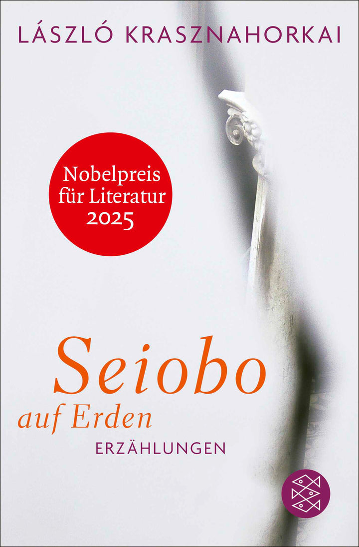 Krasznahorkai, László: Seiobo auf Erden