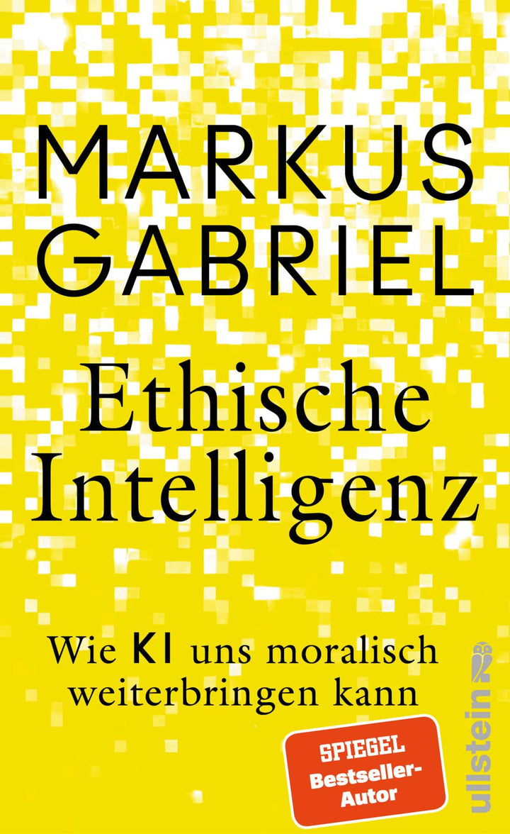 von Markus Gabriel: Ethische Intelligenz