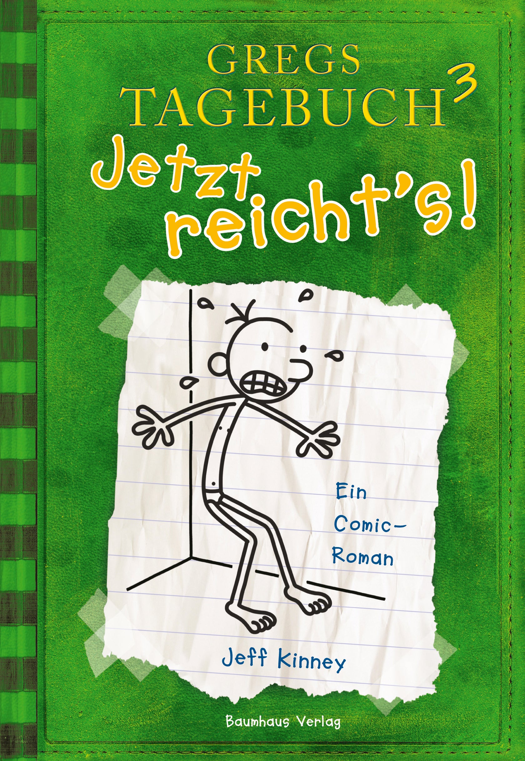 Kinney, Jeff: Gregs Tagebuch 3 - Jetzt reicht's!