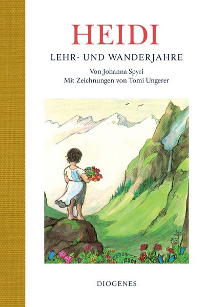 Spyri, Johanna: Heidis Lehr- und Wanderjahre -Kinderbücher Graubünden   