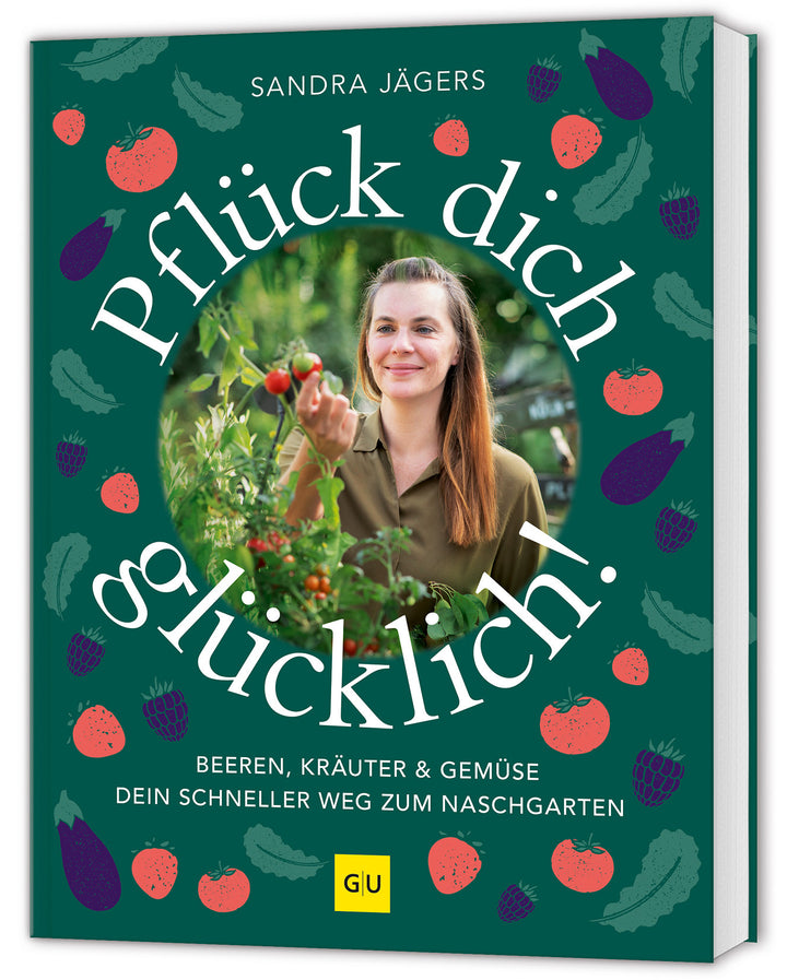 von Sandra Jägers: Pflück dich glücklich! -  Natur & Tiere 