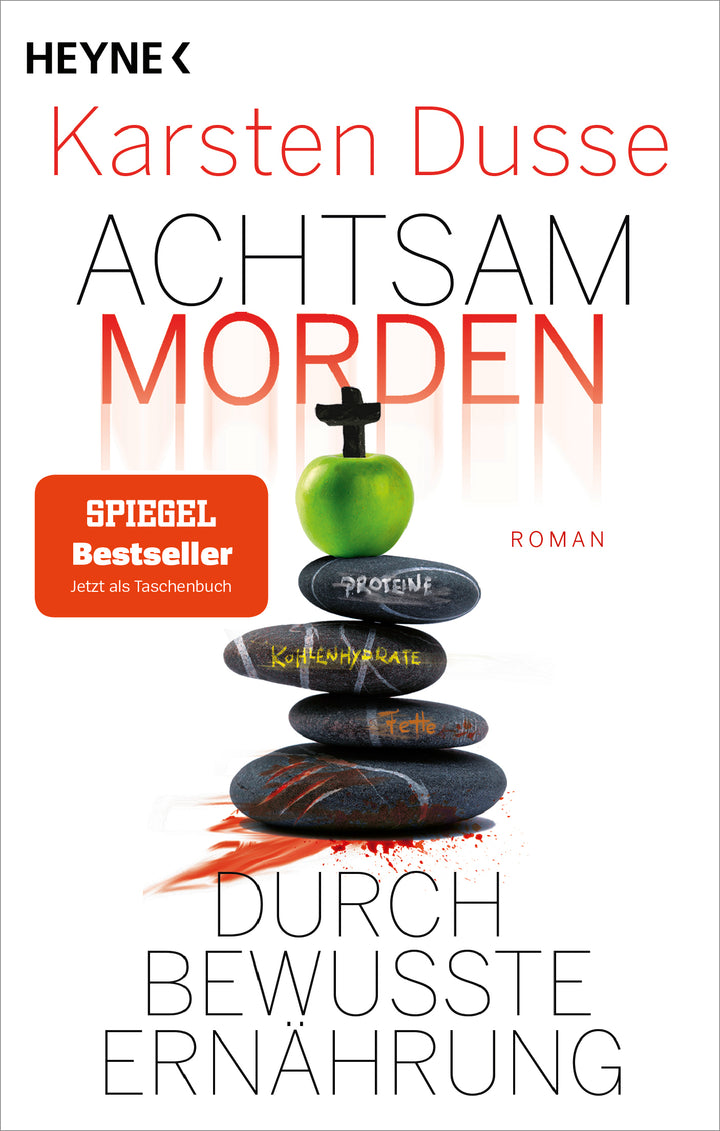 Dusse, Karsten: Achtsam morden durch bewusste Ernährung - Krimis & Thriller  
