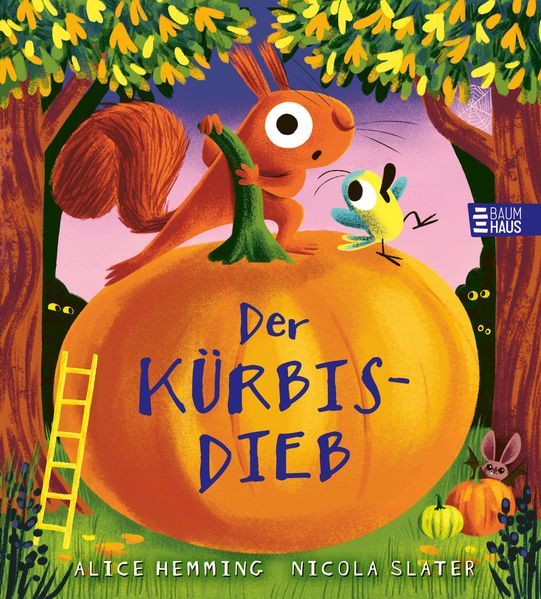von Alice Hemming, illustriert von Nicola Slater: Der Kürbisdieb -   Bilderbücher