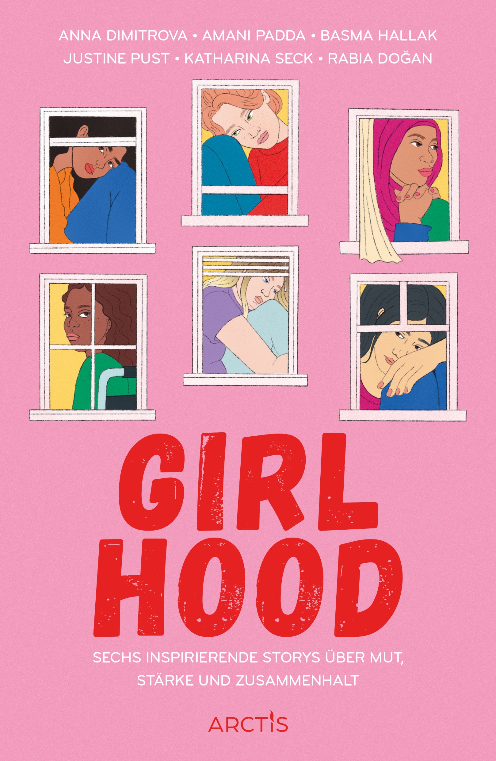 von Basma Hallak, Anna Dimitrova, Amani Padda, Rabia Doğan u.a.: Girlhood -   Jugendbücher ab 14 Jahren