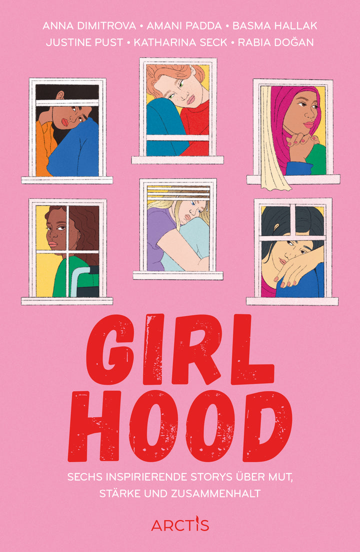 von Basma Hallak, Anna Dimitrova, Amani Padda, Rabia Doğan u.a.: Girlhood -   Jugendbücher ab 14 Jahren