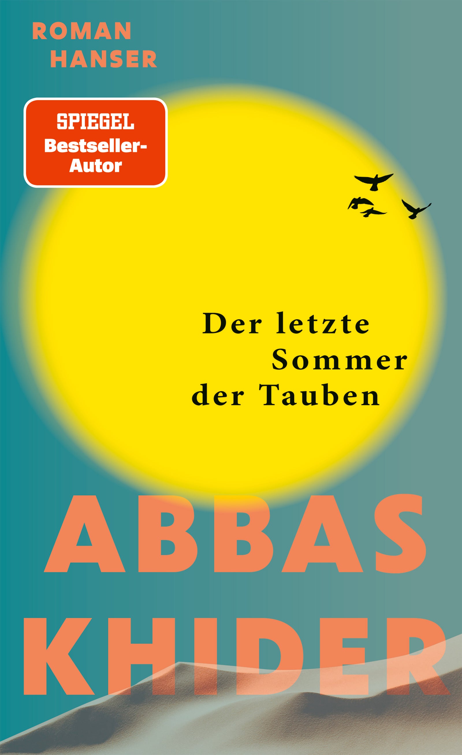 von Abbas Khider: Der letzte Sommer der Tauben