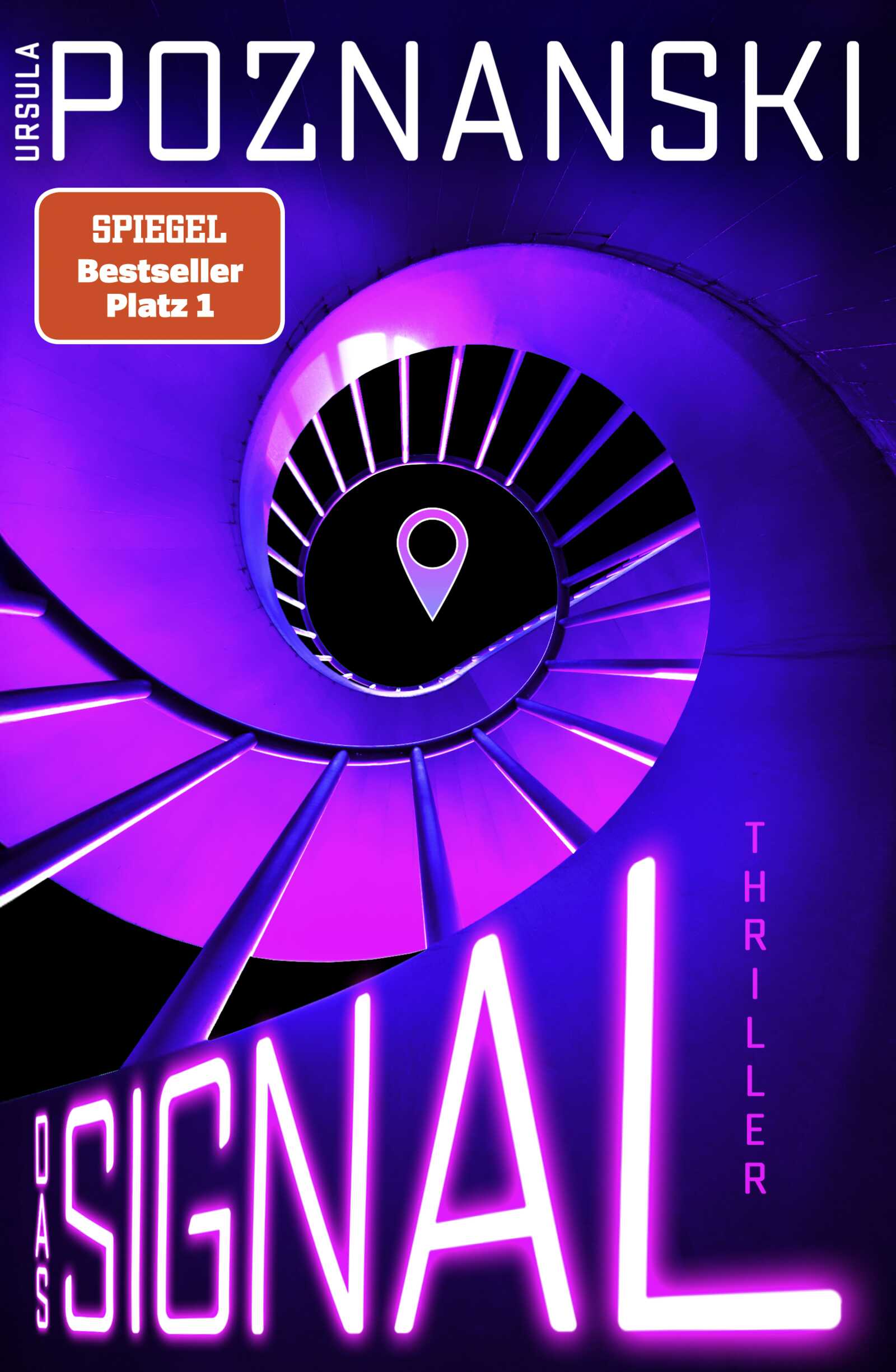 von Ursula Poznanski: Das Signal