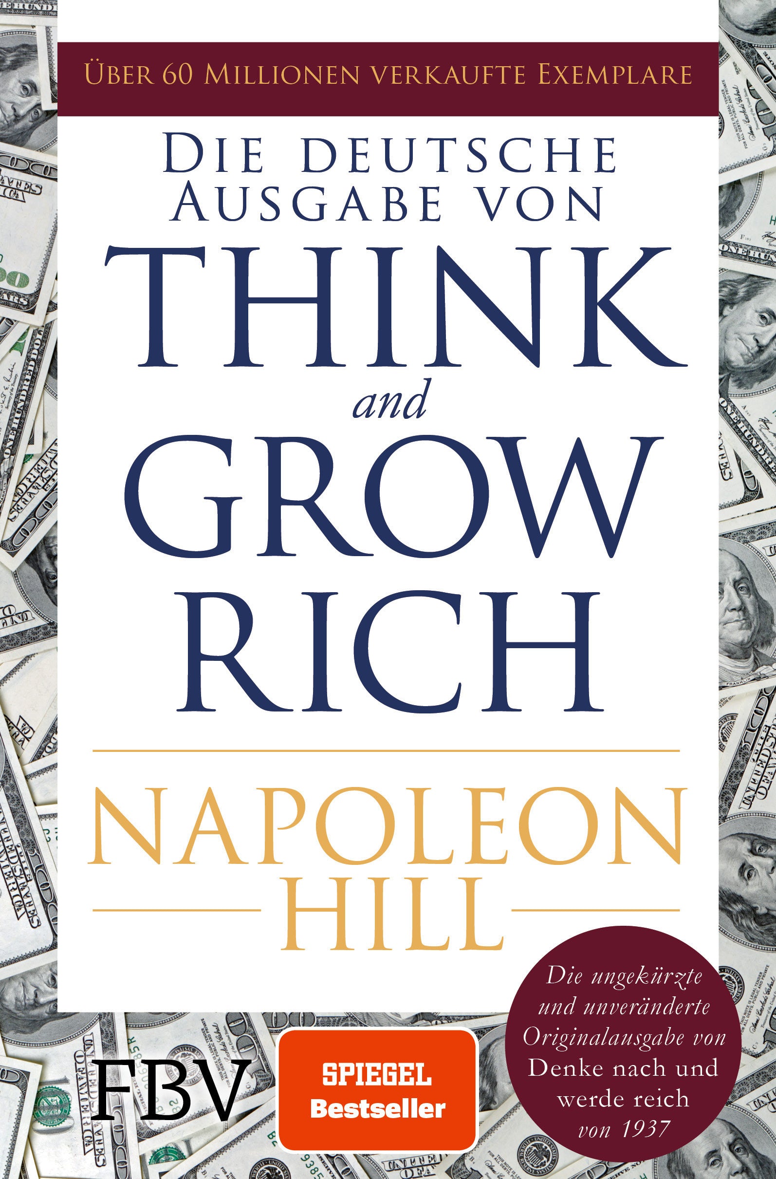 Hill, Napoleon: Think and Grow Rich - Deutsche Ausgabe