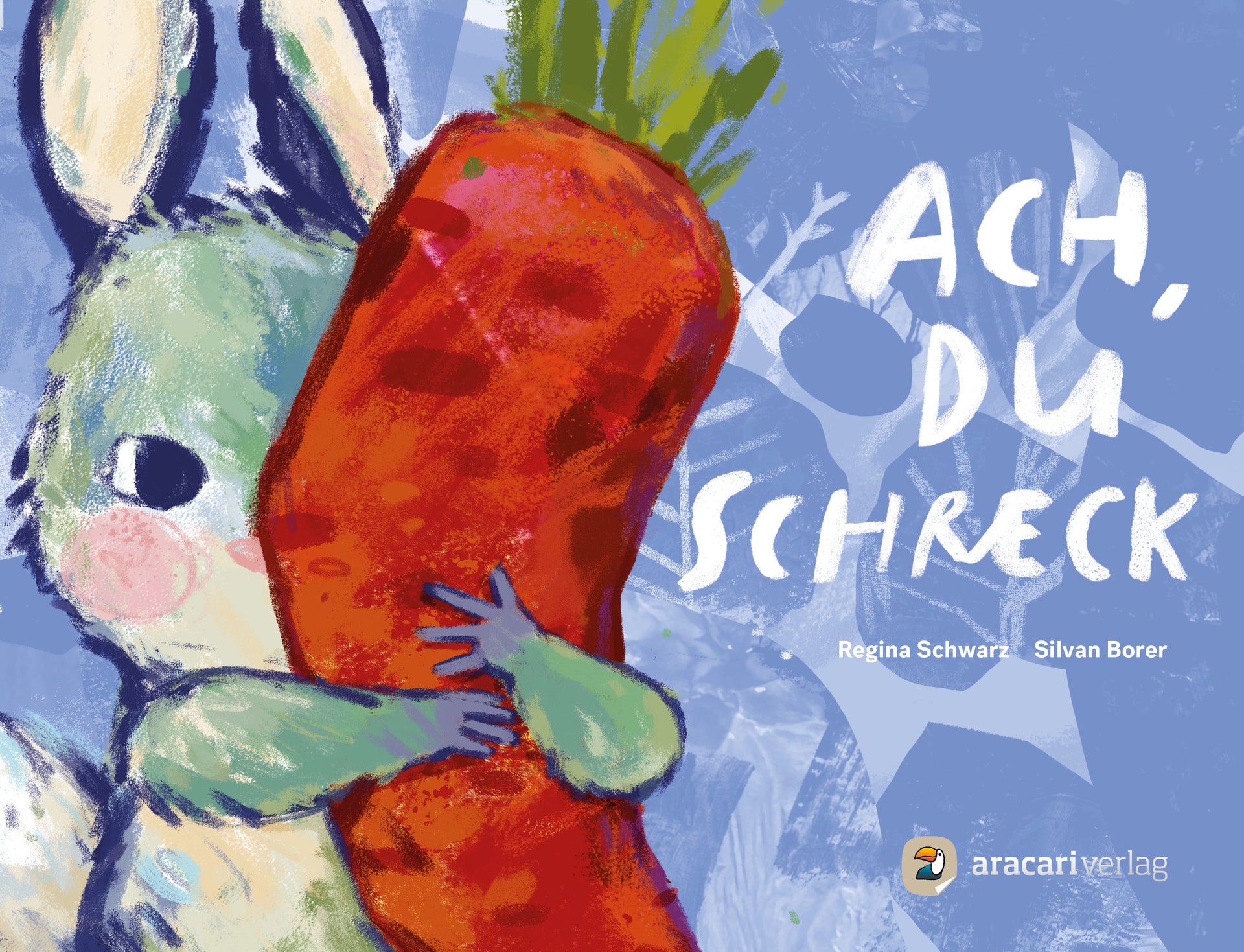 von Regina Schwarz, illustriert von Silvan Borer: Ach, du Schreck