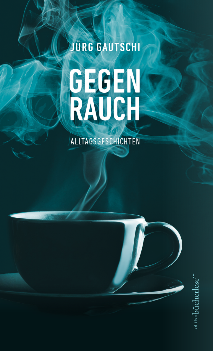 Gautschi, Jürg: Gegenrauch -Bündner Romane - Geschichten aus dem Bergland   