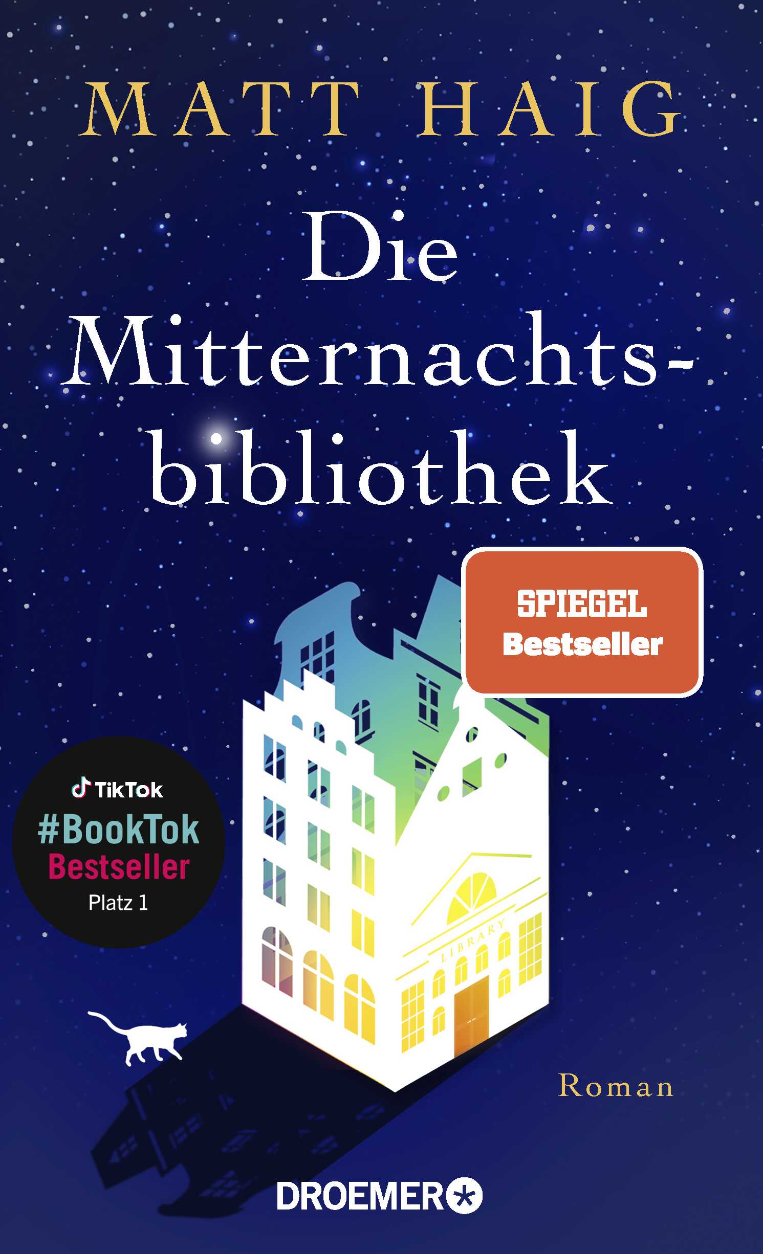 Haig, Matt: Die Mitternachtsbibliothek