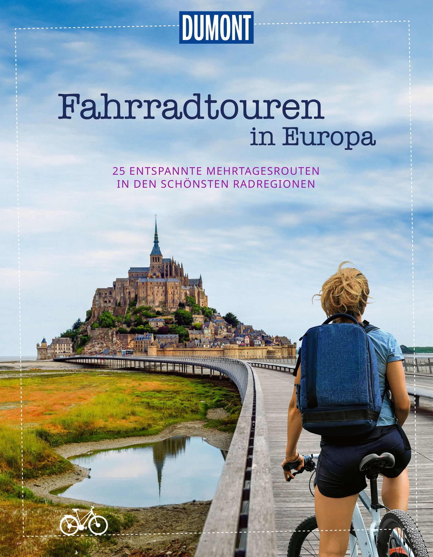 von DUMONT Reise: DUMONT Bildband Fahrradtouren in Europa