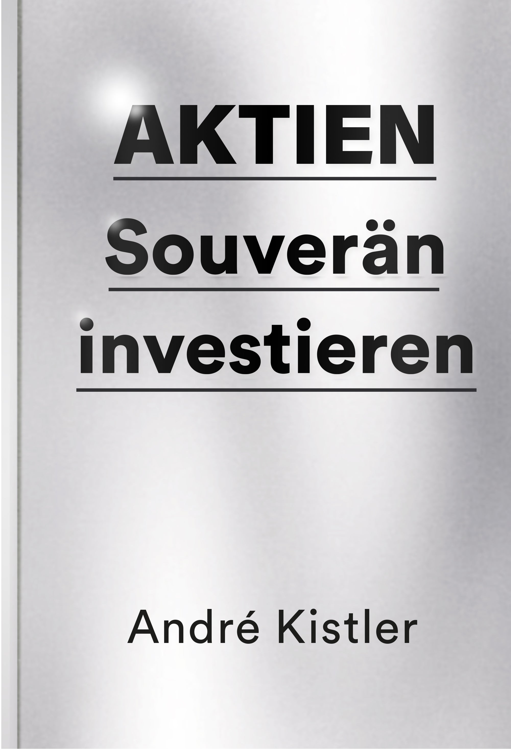 Kistler, André: Aktien