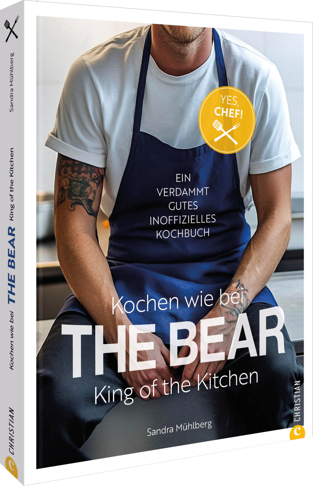 von Sandra Mühlberg: Kochen wie bei The Bear: King of the Kitchen