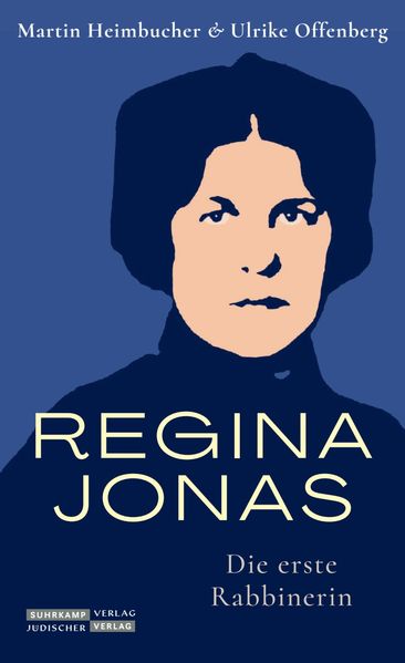 von Ulrike Offenberg, Martin Heimbucher: Regina Jonas -  Religion & Spiritualität