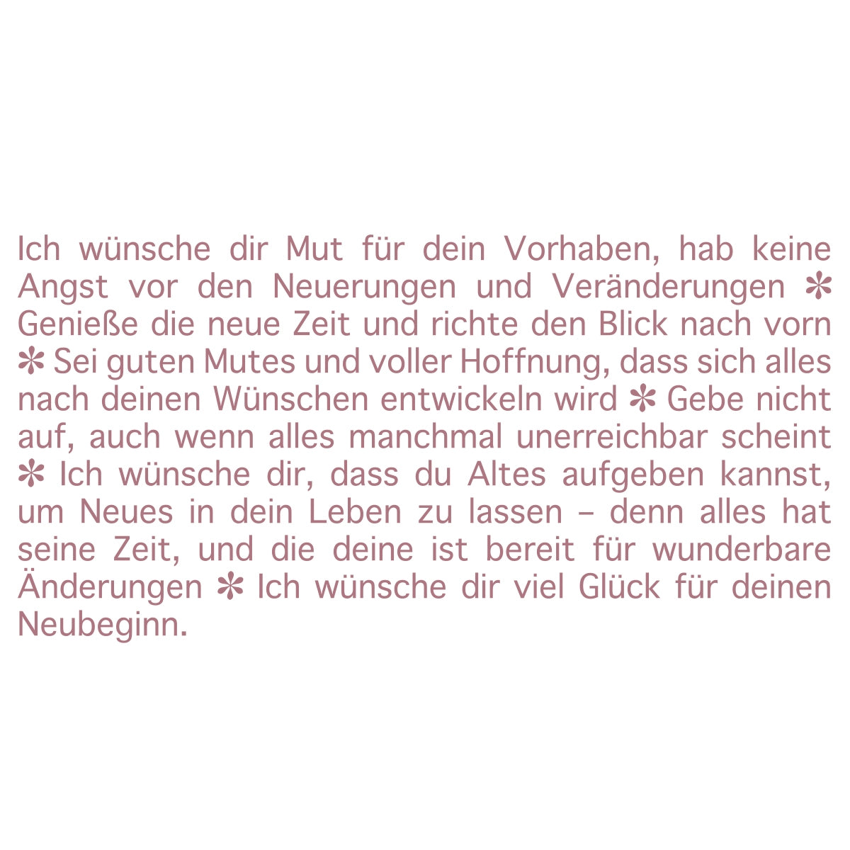 Der Text der Wortlicht Kerze zum Thema Rosige Zukunft