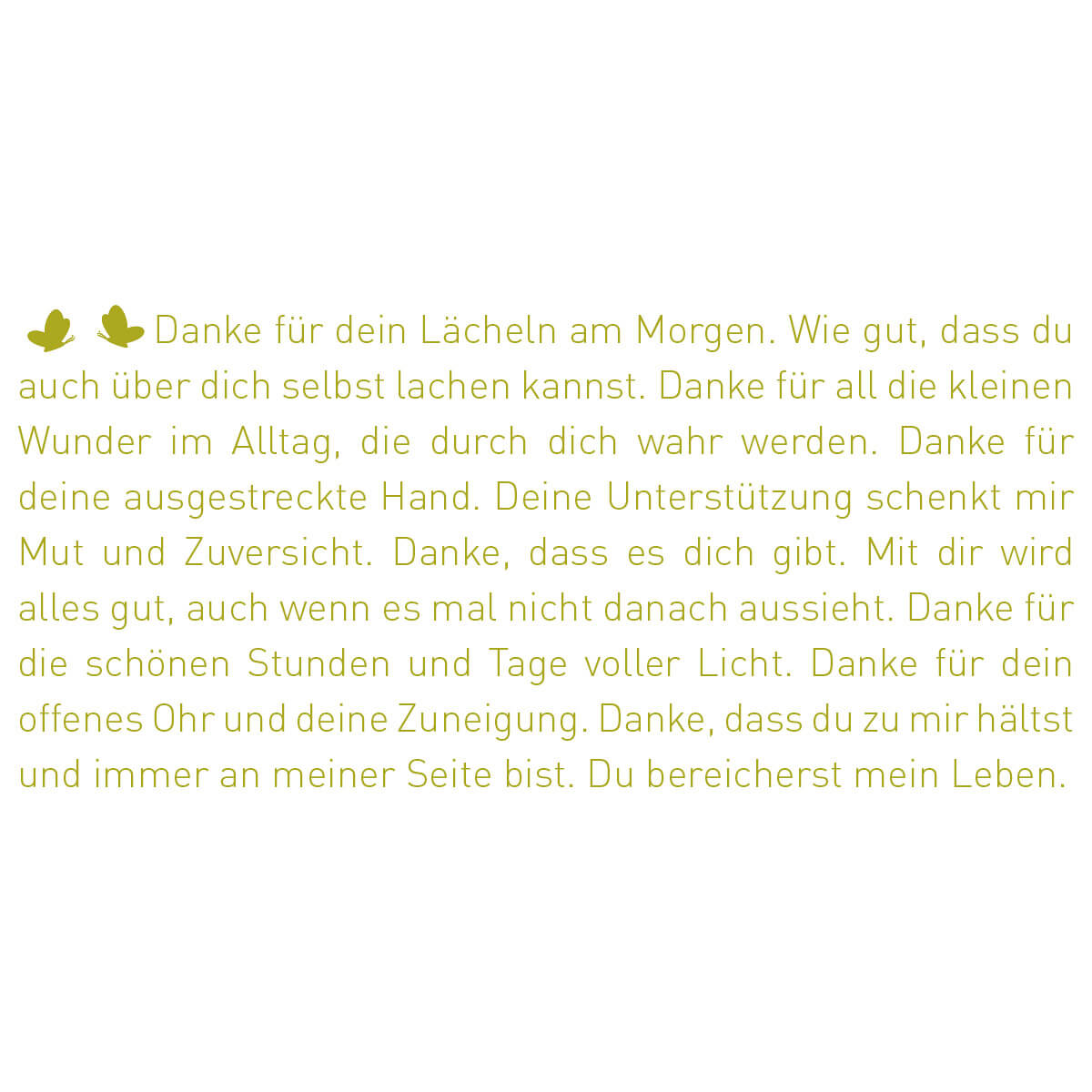 Der poetische Text des Wortlichts "Danke" mit der Botschaft: Schön, dass es dich gibt.