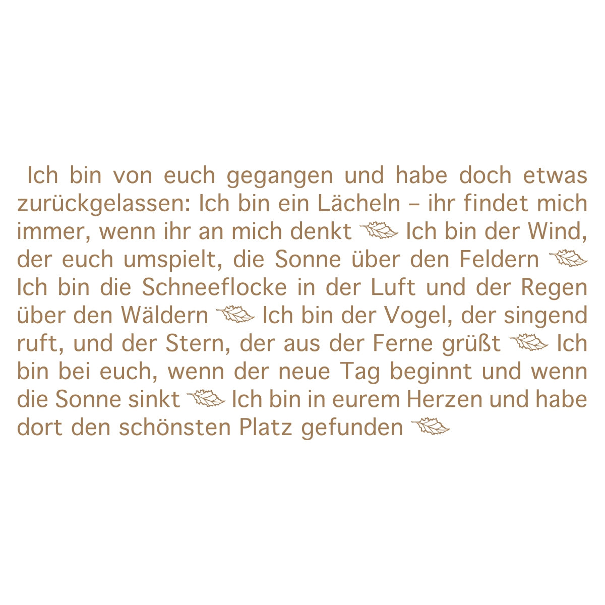 Der Text der Wortlicht Kerze Trauer - Ich bin von euch gegangen